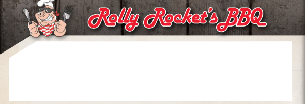 Rolly Rockets BBQ
