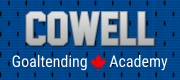 Cowell Goaltending Academy