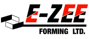 E-Zee Forming Ltd.